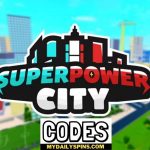 Códigos de SuperPower City Septiembre de 2021 (NUEVO)