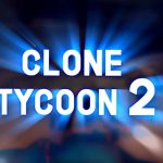 Roblox Clone Tycoon 2 códigos septiembre 2021